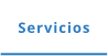 Servicios